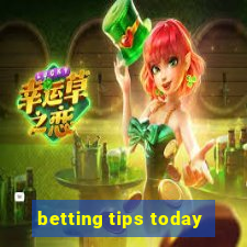 betting tips today